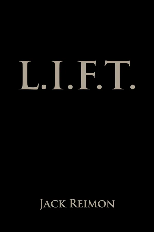 Portada del libro L.I.F.T. de Jack Reimon